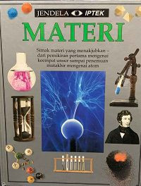 Image of Materi 4 : simak materi yang menakjubkan dari pemikiran pertama mengenai keempat unsur sampai penemuan mutakhir mengenai atom