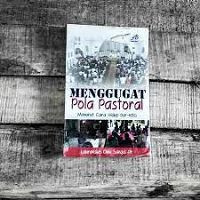 Image of Menggugat pola pastoral menurut cara hidup ber-kbg