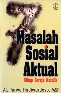 Image of 7 masalah sosial aktual sikap gereja katolik