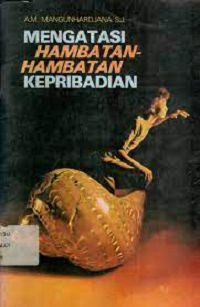 Image of Mengatasi hambatan hambatan kepribadian