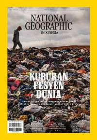 Image of National geographic indonesia edisi april 2024 : kuburan fesyen dunia