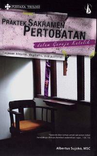 Image of Praktek sakramen pertobatan dalam gereja katolik