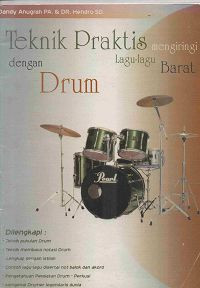 Image of Teknik praktis mengiringi lagu-lagu barat dengan drum