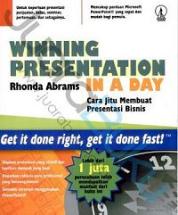 Image of Winning presentation in a day = cara jitu membuat presentasi bisnis